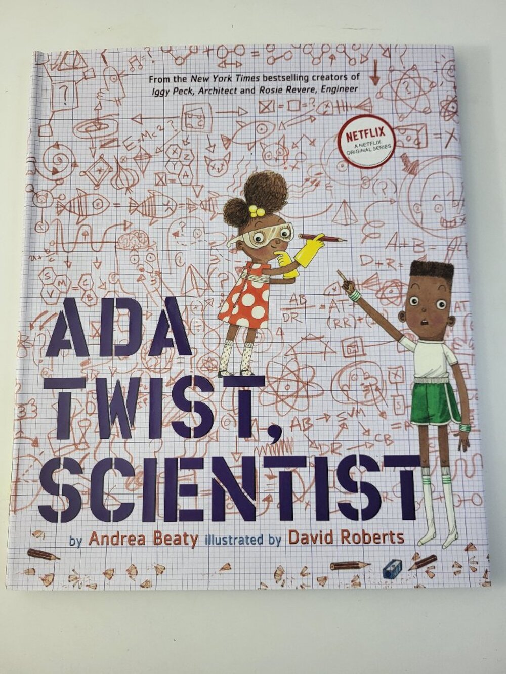 Ada Twist, Scientist Hardcover Children's Picture Book by Andrea Beaty
